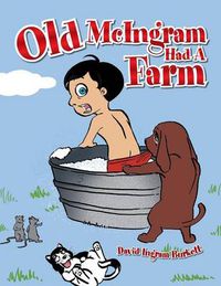 Cover image for Old McIngram Had a Farm