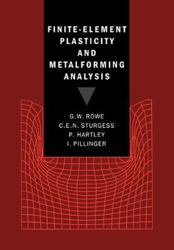 Cover image for Finite-Element Plasticity and Metalforming Analysis