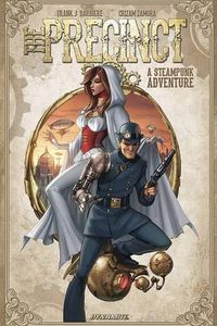 Cover image for The Precinct: A Steampunk Adventure