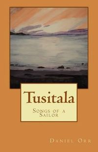 Cover image for Tusitala: Songs of a Sailor