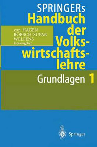 Springers Handbuch Der Volkswirtschaftslehre 1: Grundlagen