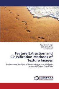 Cover image for Feature Extraction and Classification Methods of Texture Images