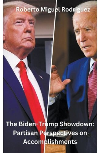 The Biden-Trump Showdown