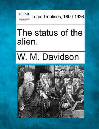 Cover image for The Status of the Alien.