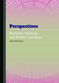 Cover image for Perspectives: Romantic, Victorian, and Modern Literature