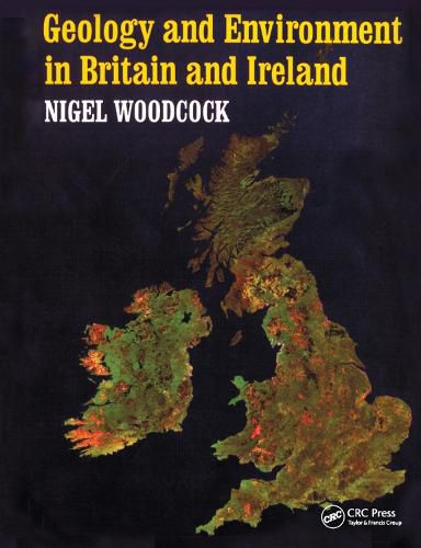 Cover image for Geology and Environment In Britain and Ireland