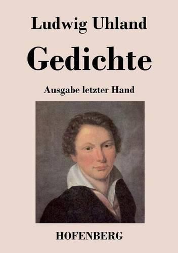 Gedichte: (Ausgabe letzter Hand)