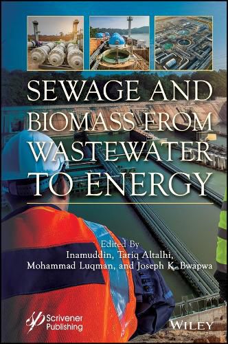 Cover image for Sewage and Biomass from Wastewater to Energy