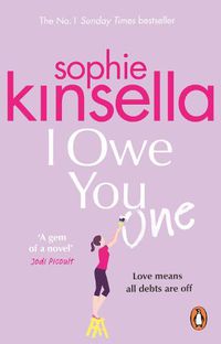 Cover image for I Owe You One: The Number One Sunday Times Bestseller