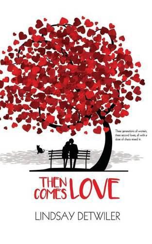 Cover image for Then Comes Love