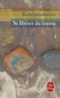 Cover image for Se liberer du connu