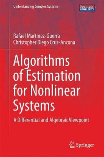 Cover image for Algorithms of Estimation for Nonlinear Systems: A Differential and Algebraic Viewpoint