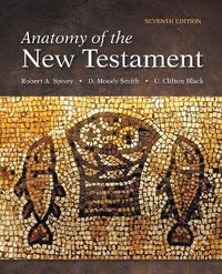 Cover image for Anatomy of the New Testament: Seventh Edition