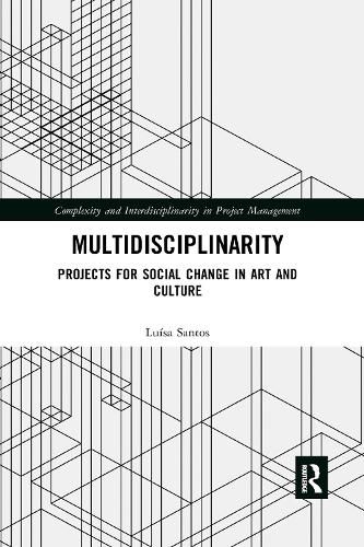 Cover image for Multidisciplinarity: Projects for Social Change in Art and Culture