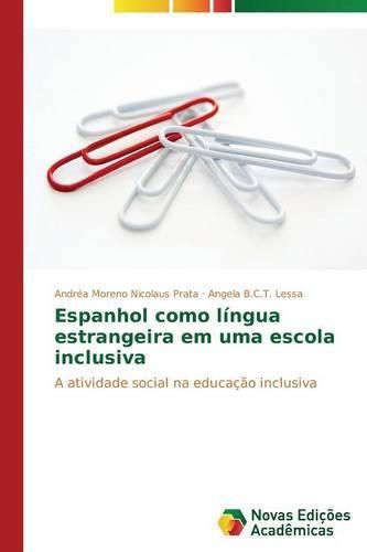 Espanhol como lingua estrangeira em uma escola inclusiva