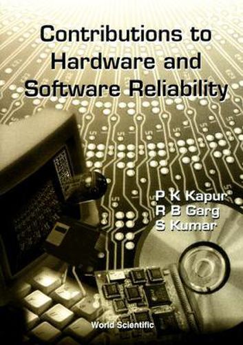 Cover image for Contributions To Hardwave And Software Reliability