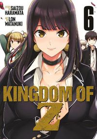 Cover image for Kingdom of Z Vol. 6