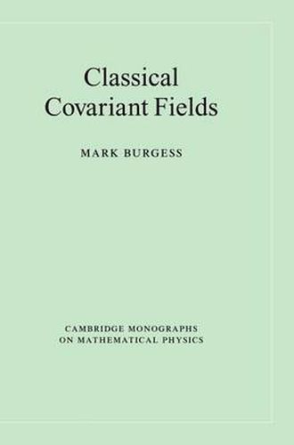 Cover image for Classical Covariant Fields