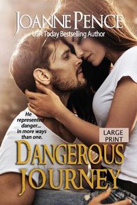 Cover image for Dangerous Journey [Large Print]