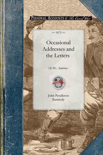 Cover image for Occasional Addresses and the Letters of