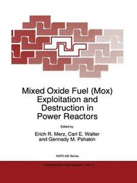 Cover image for Mixed Oxide Fuel (Mox) Exploitation and Destruction in Power Reactors