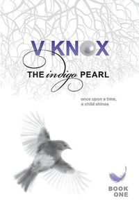 Cover image for The Indigo Pearl: once upon a time, a child shines