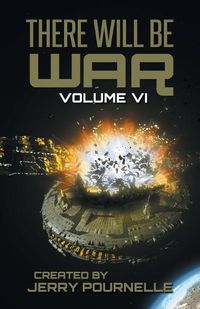 Cover image for There Will Be War Volume VI