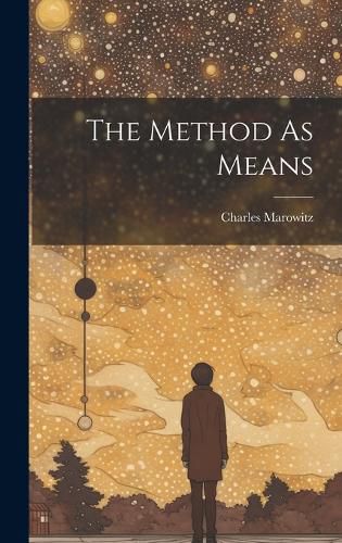 Cover image for The Method As Means