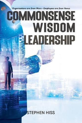 Cover image for Commonsense - Wisdom - Leadership