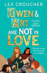 Cover image for Gwen and Art Are Not in Love