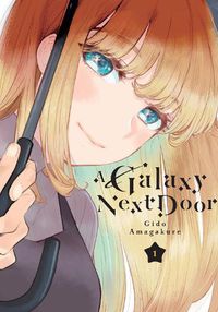 Cover image for A Galaxy Next Door 1