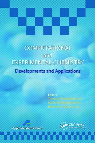 Cover image for Computational and Experimental Chemistry: Developments and Applications