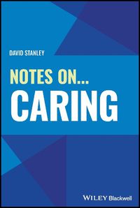 Cover image for Notes On... Caring