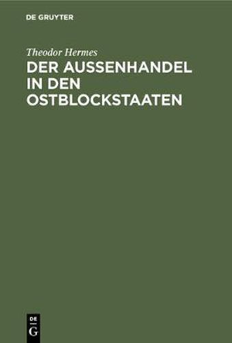 Cover image for Der Aussenhandel in den Ostblockstaaten