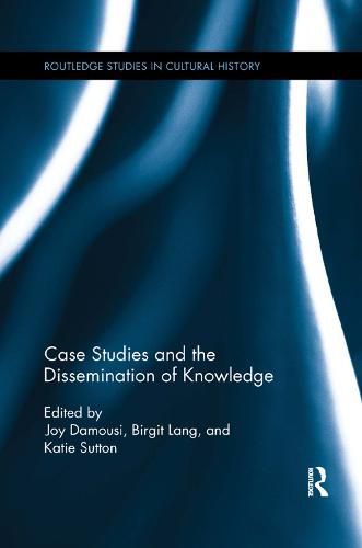 Cover image for Case Studies and the Dissemination of Knowledge