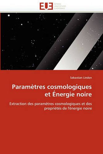 Cover image for Param Tres Cosmologiques Et Nergie Noire