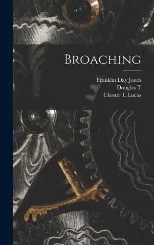 Broaching