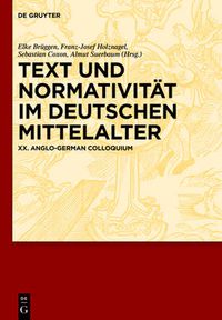 Cover image for Text und Normativitat im deutschen Mittelalter