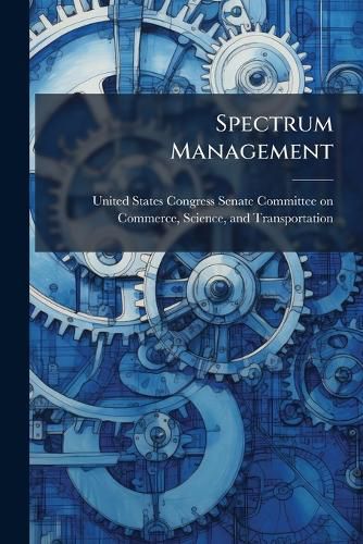 Cover image for Spectrum Management