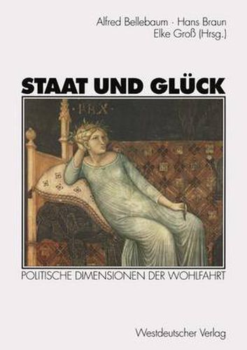 Cover image for Staat und Gluck