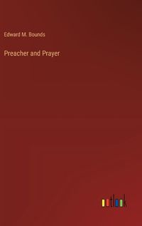 Cover image for Preacher and Prayer