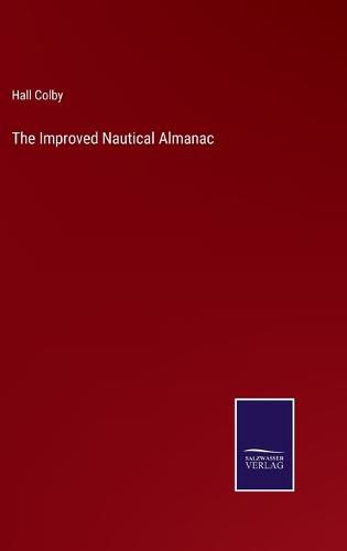 Cover image for The Improved Nautical Almanac