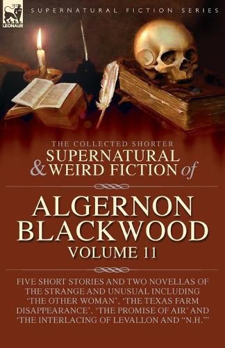 Cover image for The Collected Shorter Supernatural & Weird Fiction of Algernon Blackwood
