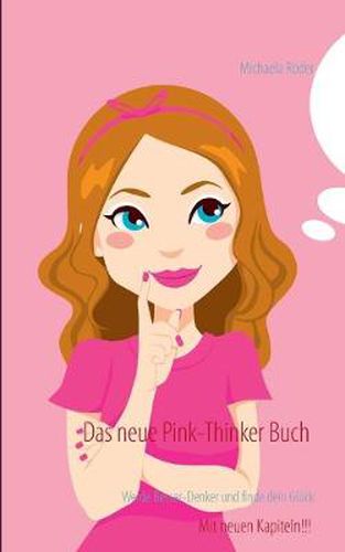 Cover image for Das neue Pink-Thinker Buch: Werde Besser-Denker und finde dein Gluck