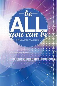 Cover image for Be All You Can Be