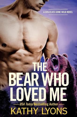 Cover image for The Bear Who Loved Me