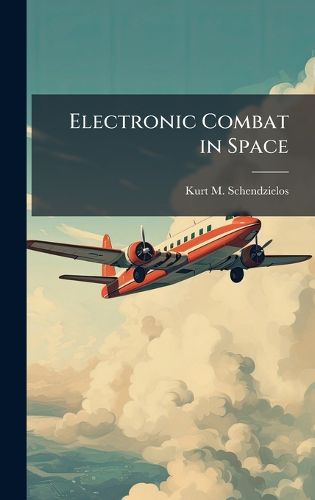 Cover image for Electronic Combat in Space