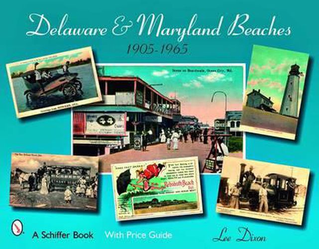 Cover image for Delaware & Maryland Beaches: 1905-1965