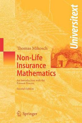 Cover image for Non-Life Insurance Mathematics: An Introduction with the Poisson Process