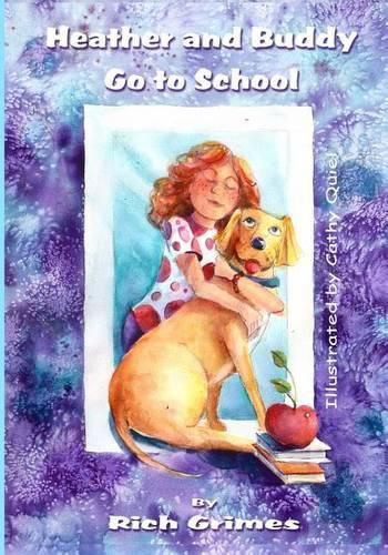 Cover image for Heather and Buddy Go to School